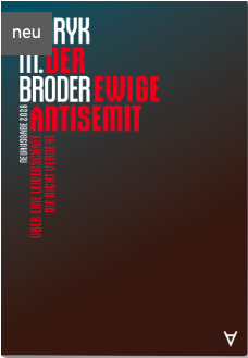Der ewige Antisemit (Neuauflage)