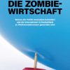 Horn - Die Zombiewirtschaft