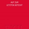 Naumann - Auf zum letzten Gefecht