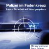 Zerr - Polizei im Fadenkreuz
