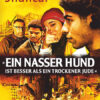 Shalicar - »Ein nasser Hund ist besser als ein trockener Jude«