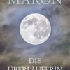 Maron - Die Überläuferin