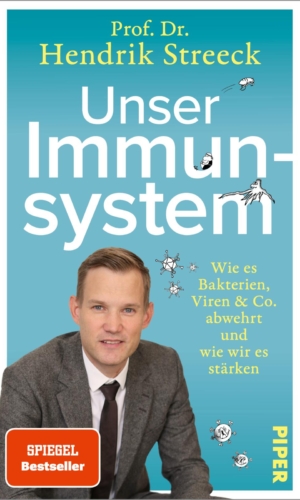Streeck – Unser Immunsystem