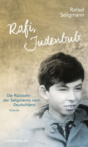 Seligmann – Rafi, Judenbub