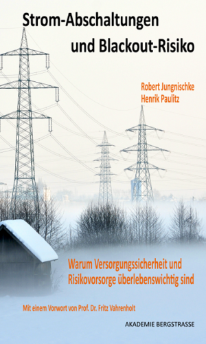 Jungnischke/Paulitz – Strom-Abschaltungen und Blackout-Risiko