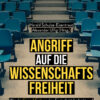 Schulze-Eisentraut/Ulfig - Angriff auf die Wissenschaftsfreiheit