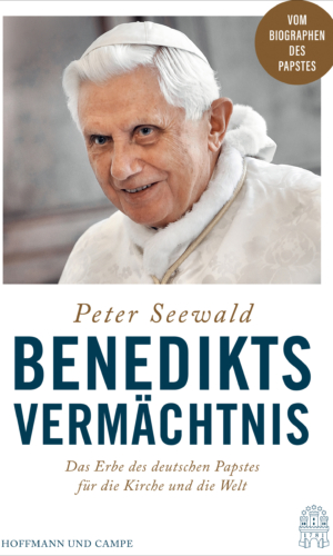 Seewald – Benedikts Vermächtnis