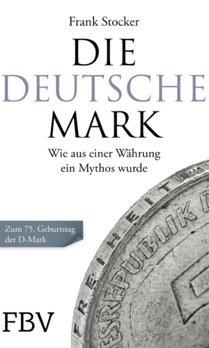 Stocker – Die Deutsche Mark