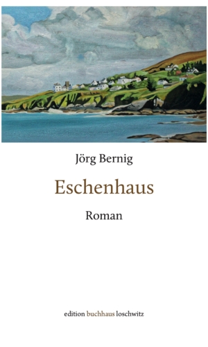 Bernig – Eschenhaus