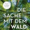 Herzog - Die Sache mit dem Wald