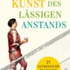 Schönburg - Die Kunst des lässigen Anstands
