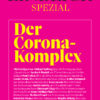 Tichys Einblick Spezial - Der Corona-Komplex