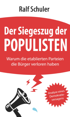 Schuler – Der Siegeszug der Populisten