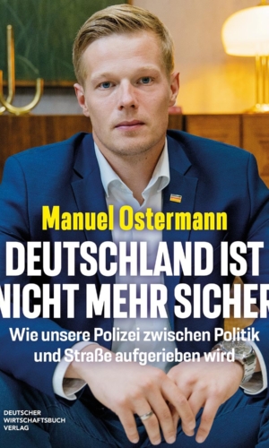 Ostermann – Deutschland ist nicht mehr sicher