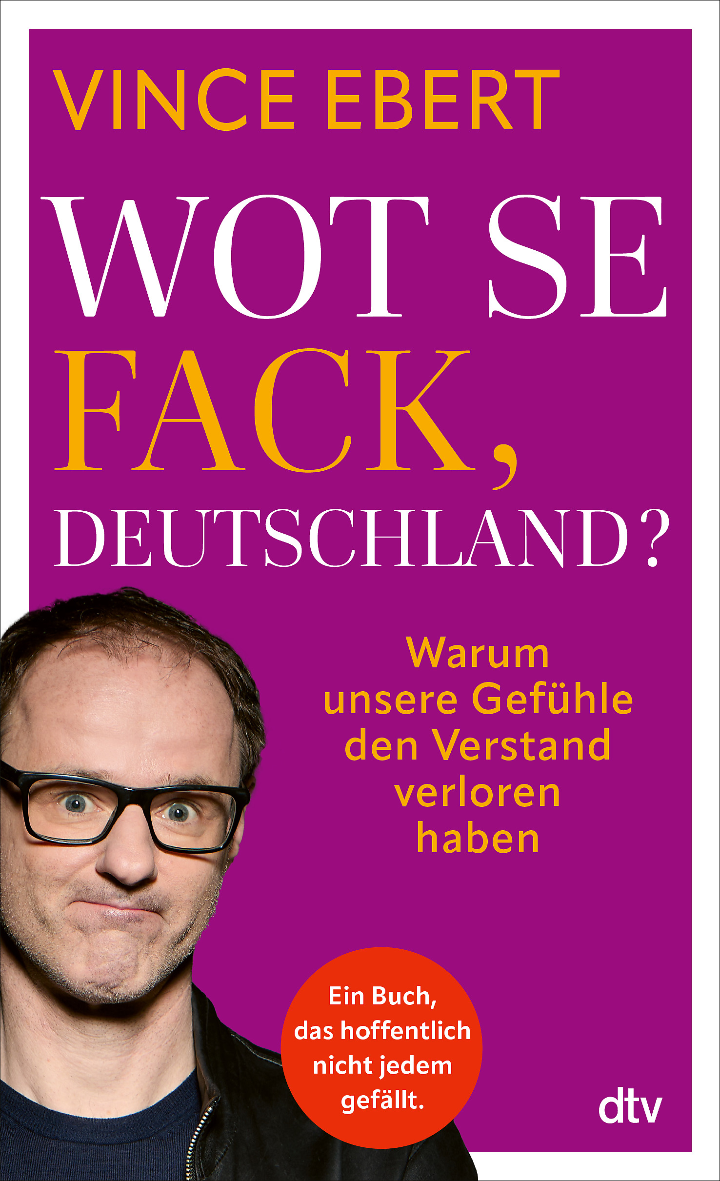 Ebert - Wot Se Fack, Deutschland?