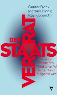 Frank/Binnig/Klapproth - Der Staatsverrat