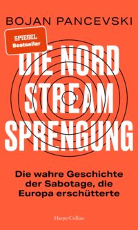 Pancevski - Die Nord-Stream-Sprengung