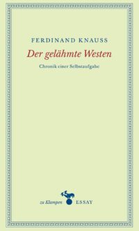 Knauss - Der gelähmte Westen