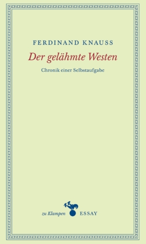 Knauss – Der gelähmte Westen