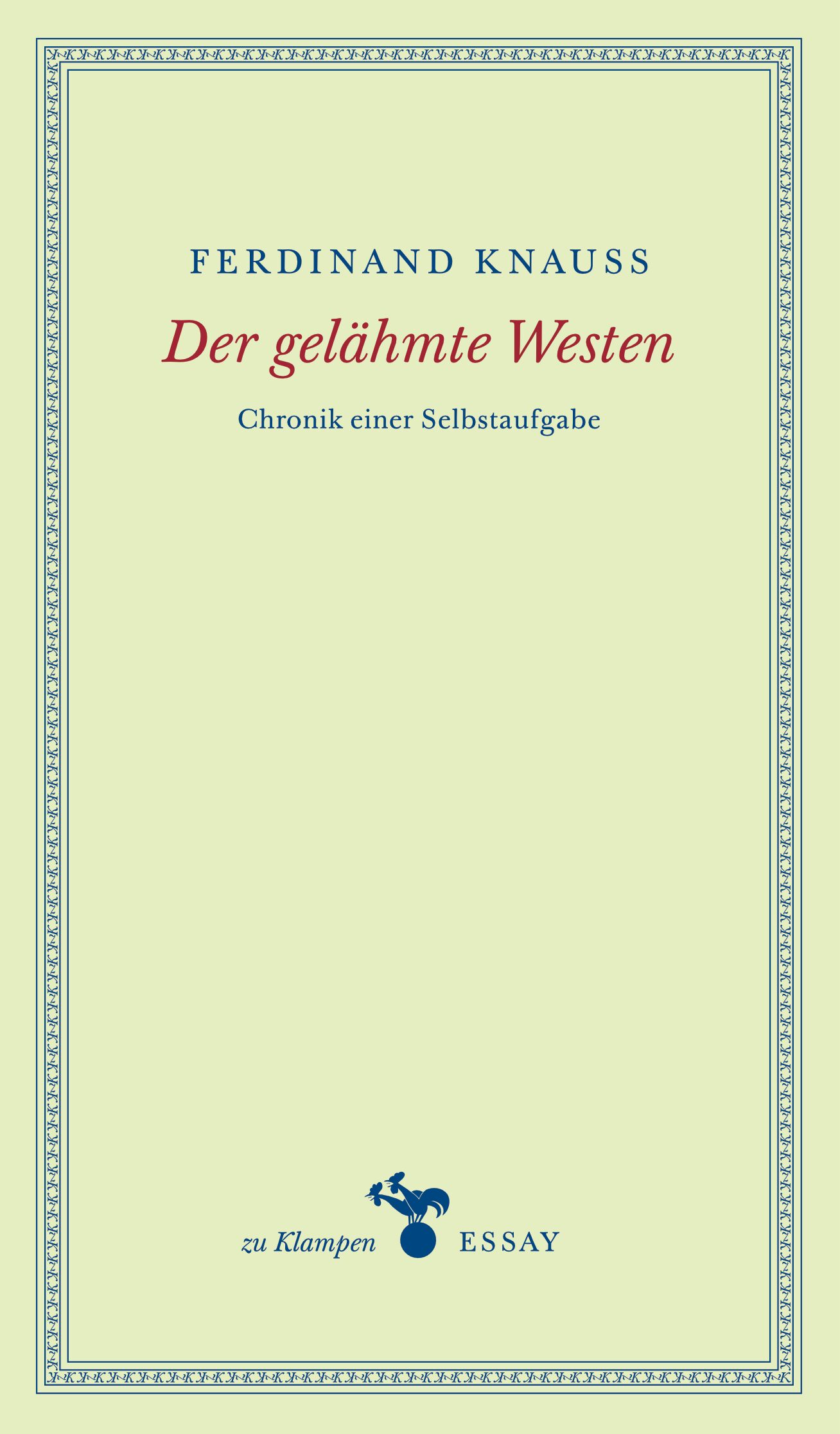 Knauss - Der gelähmte Westen