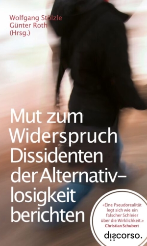 Stölzle/Roth – Mut zum Widerspruch
