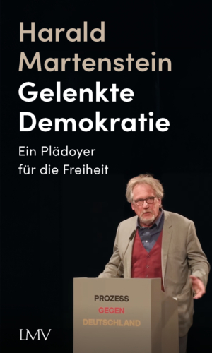 Martenstein – Gelenkte Demokratie